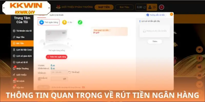 Thông tin hội viên cần nắm về KKWIN hướng dẫn rút tiền ngân hàng